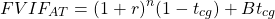 $$ FVIF_{AT} = (1+r)^n (1-t_{cg}) + Bt_{cg} $$