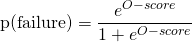 $$\textrm{p(failure)} = \frac{e^{O-score}}{1+e^{O-score}} $$