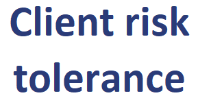 Client risk tolerance