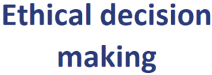 Framework for ethical decision making in Finance