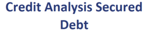 Secured Debt Credit Analysis
